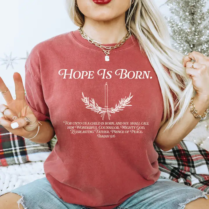 Hope is Born Graphic T Preorder