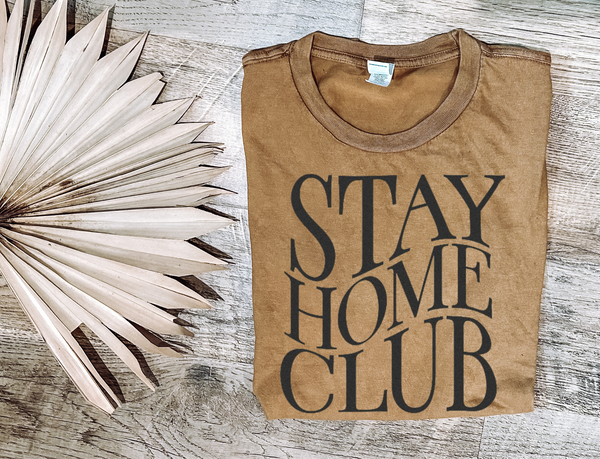 Stay Home Club Graphic T